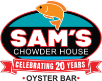 Sam's Chowder House and Oyster Bar - celebrating 20 years